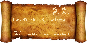 Hochfelder Krisztofer névjegykártya